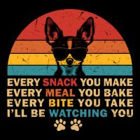Retro Every Snack You Make Funny Chihuahua Dog Lover Owner Meaningful Gift Bucket Hat