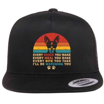 Retro Every Snack You Make Funny Chihuahua Dog Lover Owner Meaningful Gift Flat Bill Trucker Hat