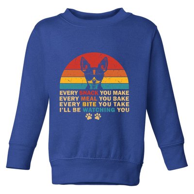 Retro Every Snack You Make Funny Chihuahua Dog Lover Owner Meaningful Gift Toddler Sweatshirt