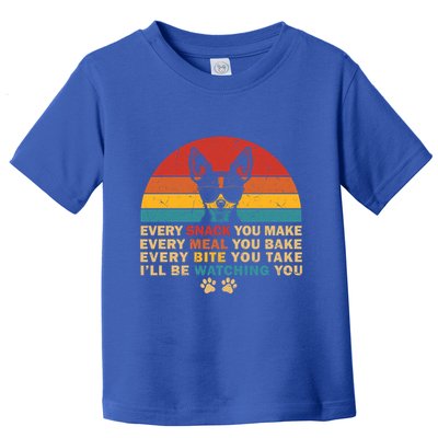 Retro Every Snack You Make Funny Chihuahua Dog Lover Owner Meaningful Gift Toddler T-Shirt