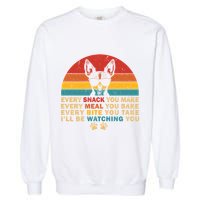 Retro Every Snack You Make Funny Chihuahua Dog Lover Owner Meaningful Gift Garment-Dyed Sweatshirt