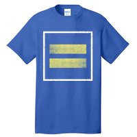 Retro Equal Sign Equality Ll Hu Rights Gift Tall T-Shirt