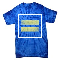 Retro Equal Sign Equality Ll Hu Rights Gift Tie-Dye T-Shirt