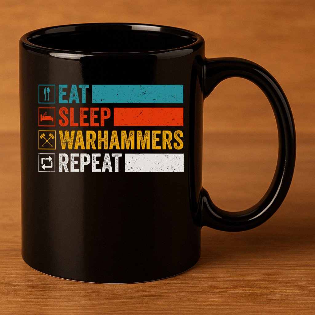 Retro Eat Sleep Warhammers Repeat Funny Gamer Video Gaming 11oz C Handle Ceramic Mug