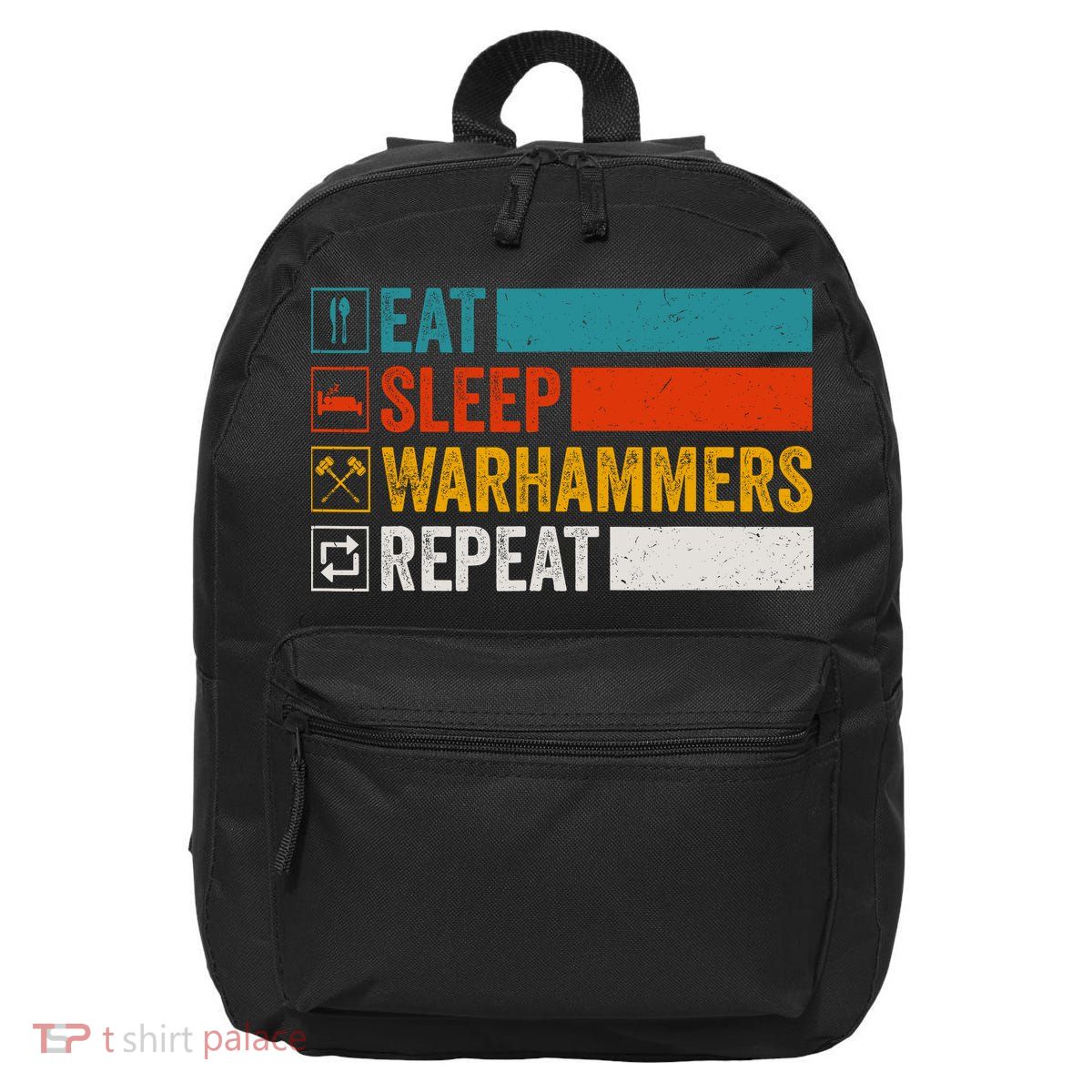 Retro Eat Sleep Warhammers Repeat Funny Gamer Video Gaming 16 in Basic Backpack