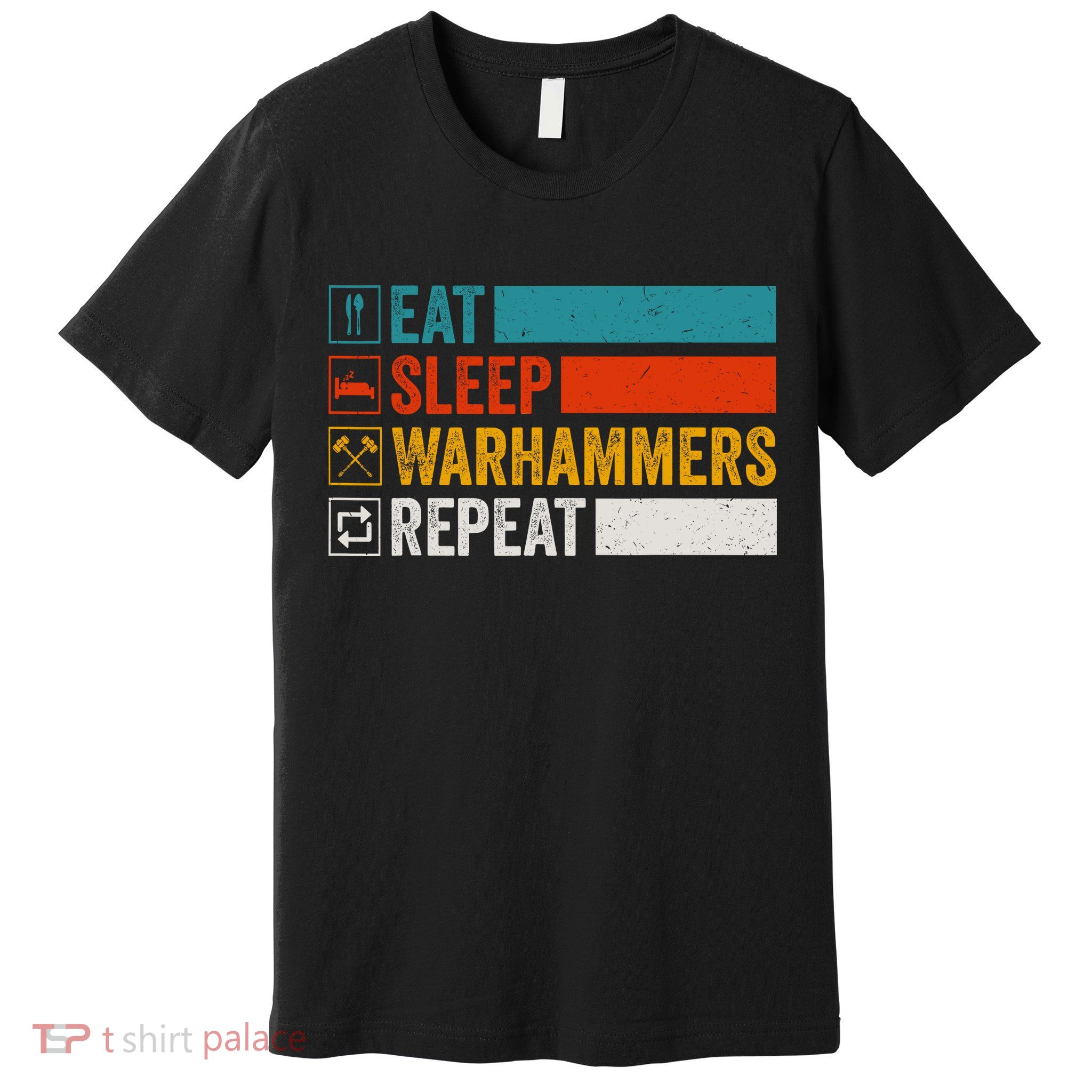 Retro Eat Sleep Warhammers Repeat Funny Gamer Video Gaming Premium T-Shirt