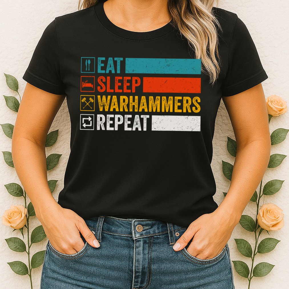 Retro Eat Sleep Warhammers Repeat Funny Gamer Video Gaming Womens T-Shirt
