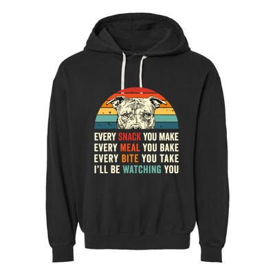 Retro Every Snack You Make Every Meal You Bake Pittie Dog Garment-Dyed Fleece Hoodie