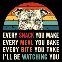 Retro Every Snack You Make Every Meal You Bake Pittie Dog City Backpack