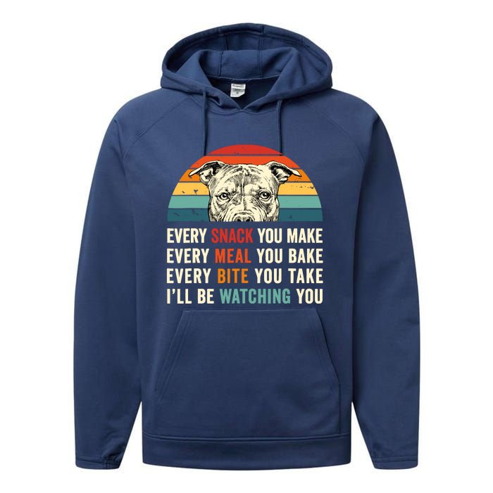 Retro Every Snack You Make Every Meal You Bake Pittie Dog Performance Fleece Hoodie