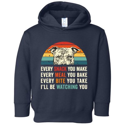 Retro Every Snack You Make Every Meal You Bake Pittie Dog Toddler Hoodie