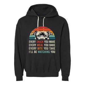 Retro Every Snack You Make Every Meal You Bake Staffy Dog Garment-Dyed Fleece Hoodie