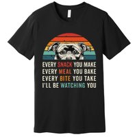 Retro Every Snack You Make Every Meal You Bake Staffy Dog Premium T-Shirt