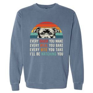 Retro Every Snack You Make Every Meal You Bake Staffy Dog Garment-Dyed Sweatshirt