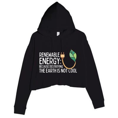 Renewable Energy Solar Energy Protect The Earth Gift Crop Fleece Hoodie