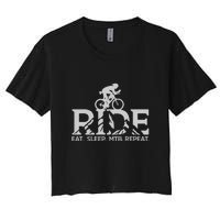 Ride Eat Sleep MTB Repeat Mountain Biker Lover Gift Women's Crop Top Tee