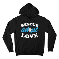 Rescue Adopt Love Hoodie