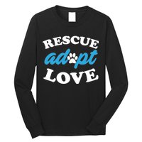 Rescue Adopt Love Long Sleeve Shirt