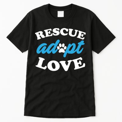 Rescue Adopt Love Tall T-Shirt