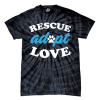 Rescue Adopt Love Tie-Dye T-Shirt