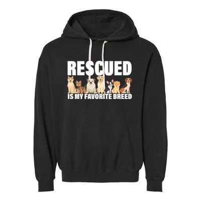 Rescued Is My Favorite Breed Garment-Dyed Fleece Hoodie