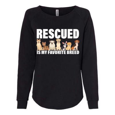 Rescued Is My Favorite Breed Womens California Wash Sweatshirt