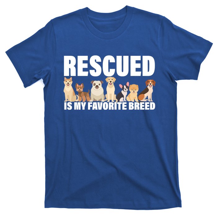 Rescued Is My Favorite Breed T-Shirt