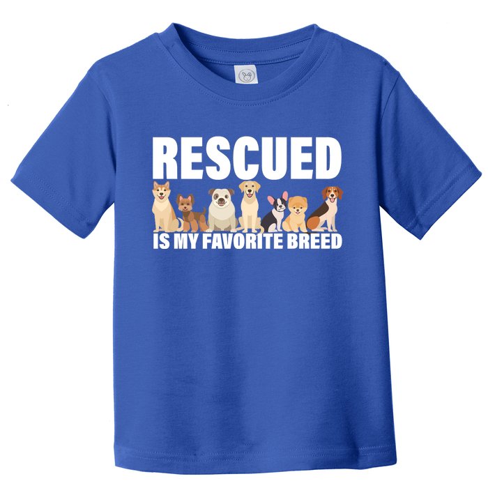 Rescued Is My Favorite Breed Toddler T-Shirt