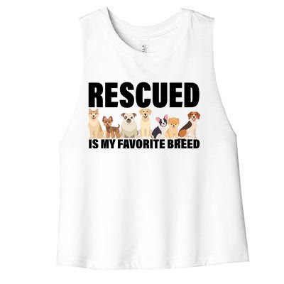 Rescued Is My Favorite Breed Women's Racerback Cropped Tank