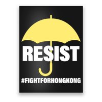 Resist. Fight For Hong Kong Poster