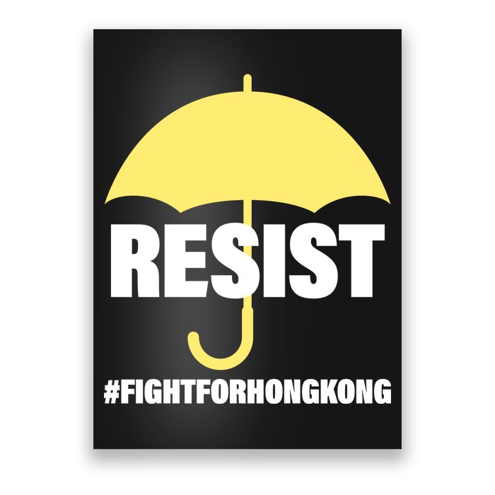 Resist. Fight For Hong Kong Poster