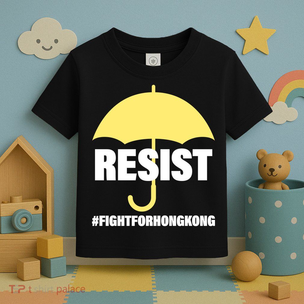 Resist. Fight For Hong Kong Toddler T-Shirt
