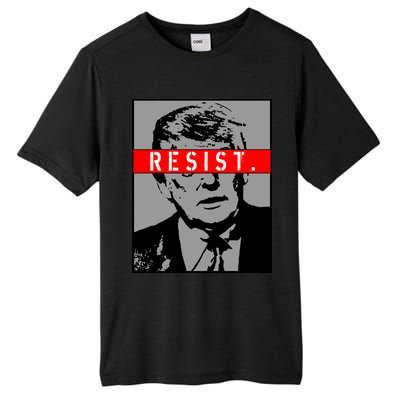 Resist. President Donald Trump Anti Trump The Resistance Tall Fusion ChromaSoft Performance T-Shirt