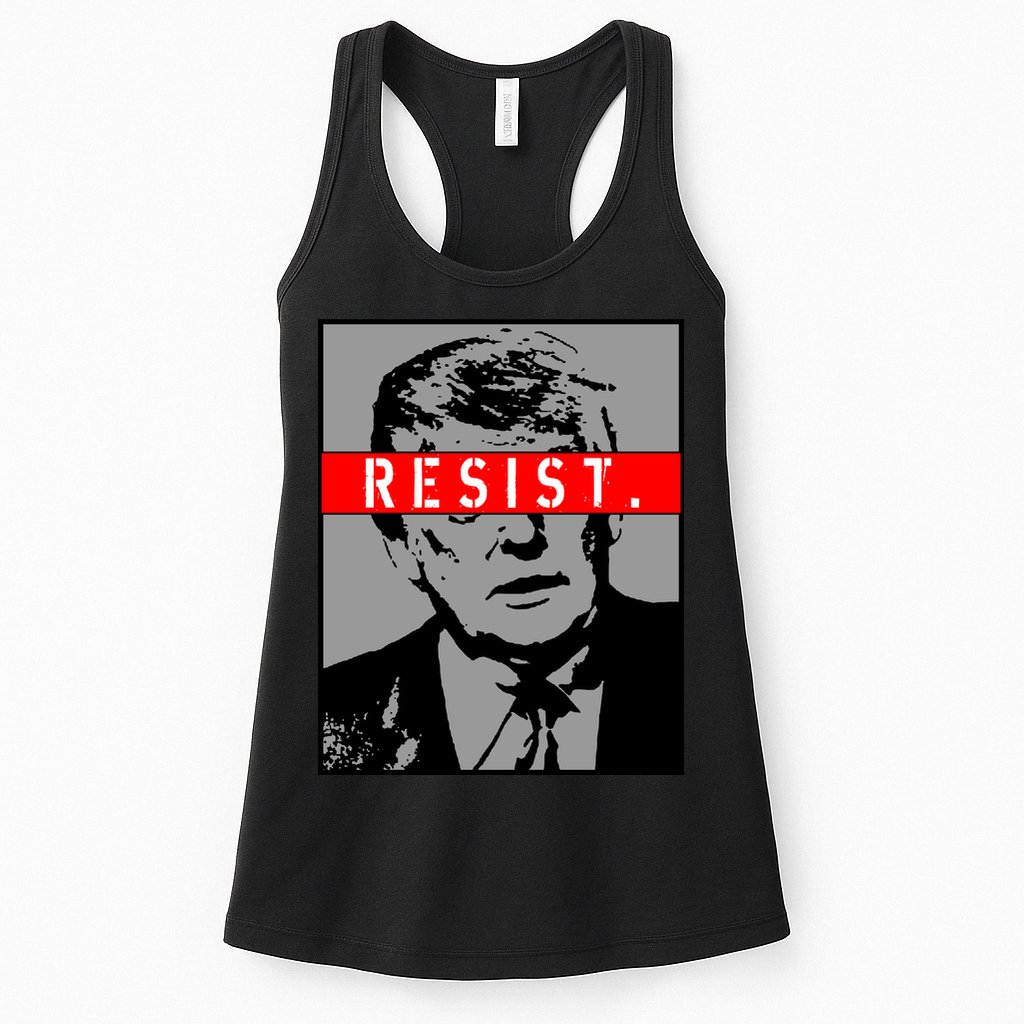 Resist. President Donald Trump Anti Trump The Resistance Womens Tank Top