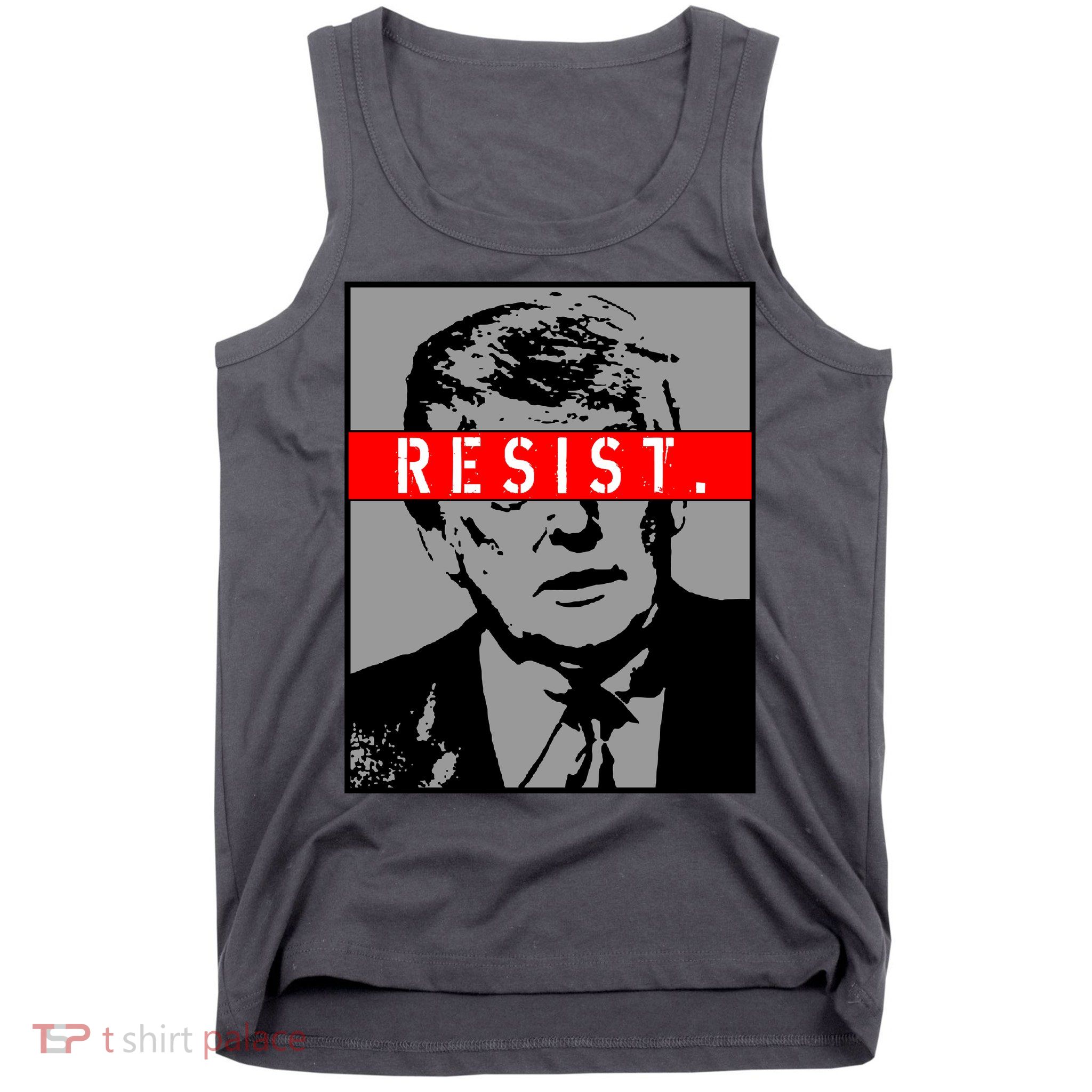 Resist. President Donald Trump Anti Trump The Resistance Tank Top