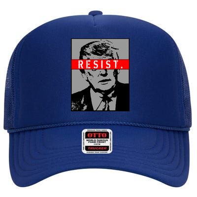 Resist. President Donald Trump Anti Trump The Resistance High Crown Mesh Back Trucker Hat