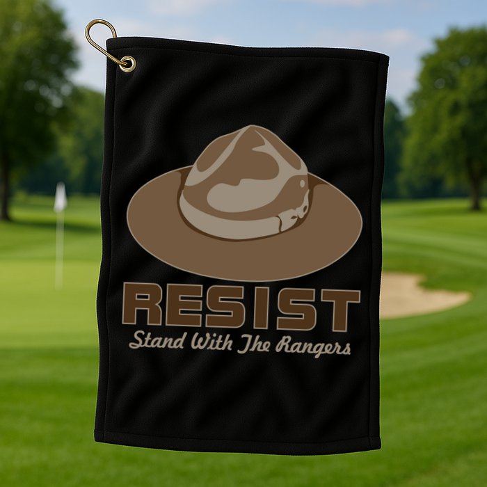 Resist. Stand With the Rangers National Parks Golf Towel
