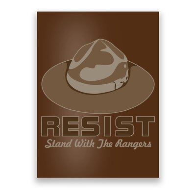 Resist. Stand With the Rangers National Parks Poster