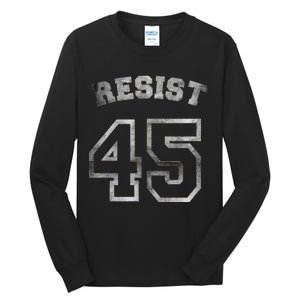 Resist 45 Stone Logo Anti Trump Resistance Tall Long Sleeve T-Shirt