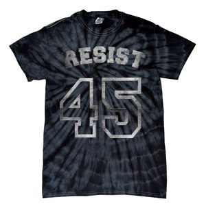 Resist 45 Stone Logo Anti Trump Resistance Tie-Dye T-Shirt