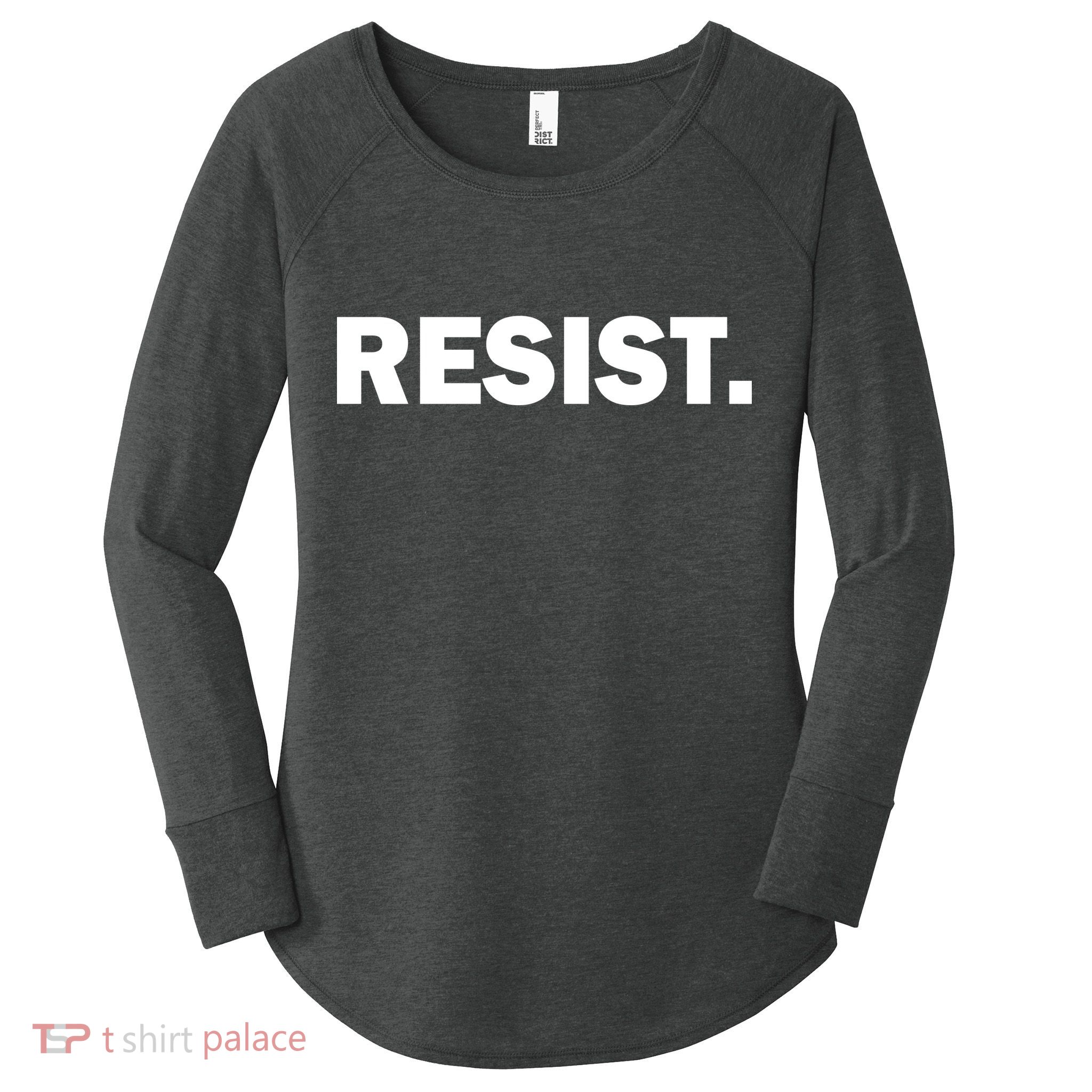 Resist Anti Trump Resistance Women's Perfect Tri Tunic Long Sleeve Shirt