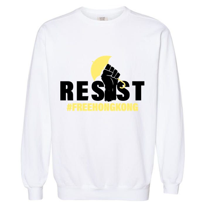 Resist Fight For Hong Kong Yellow Umbrella Movement Garment-Dyed Sweatshirt