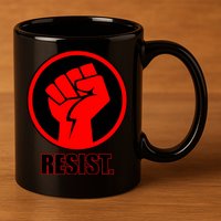 Resist Fist Circle Crest Resistance Anti Trump 11oz C Handle Ceramic Mug