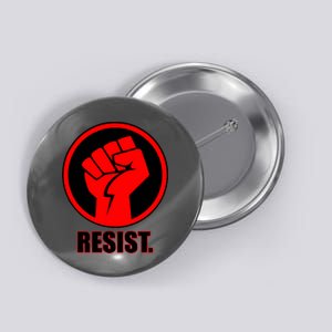 Resist Fist Circle Crest Resistance Anti Trump Button