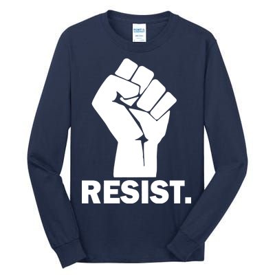 Resist Fist Logo Anti Trump Tall Long Sleeve T-Shirt