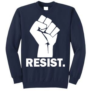 Resist Fist Logo Anti Trump Tall Sweatshirt