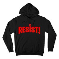 Resist Fist Logo Anti Trump Resistance Revolution Hoodie