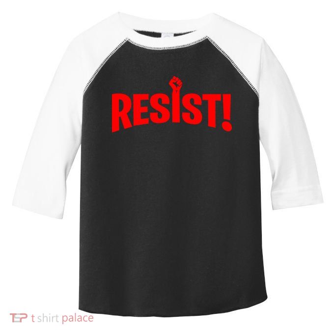 Resist Fist Logo Anti Trump Resistance Revolution Toddler Fine Jersey T-Shirt