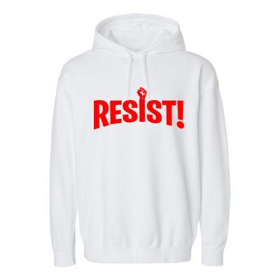 Resist Fist Logo Anti Trump Resistance Revolution Garment-Dyed Fleece Hoodie