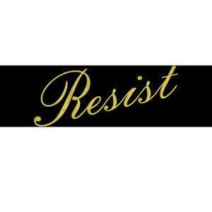 Resist Limited Gold Script Bumper Sticker